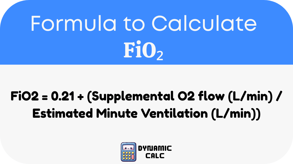 FiO₂ Formula
