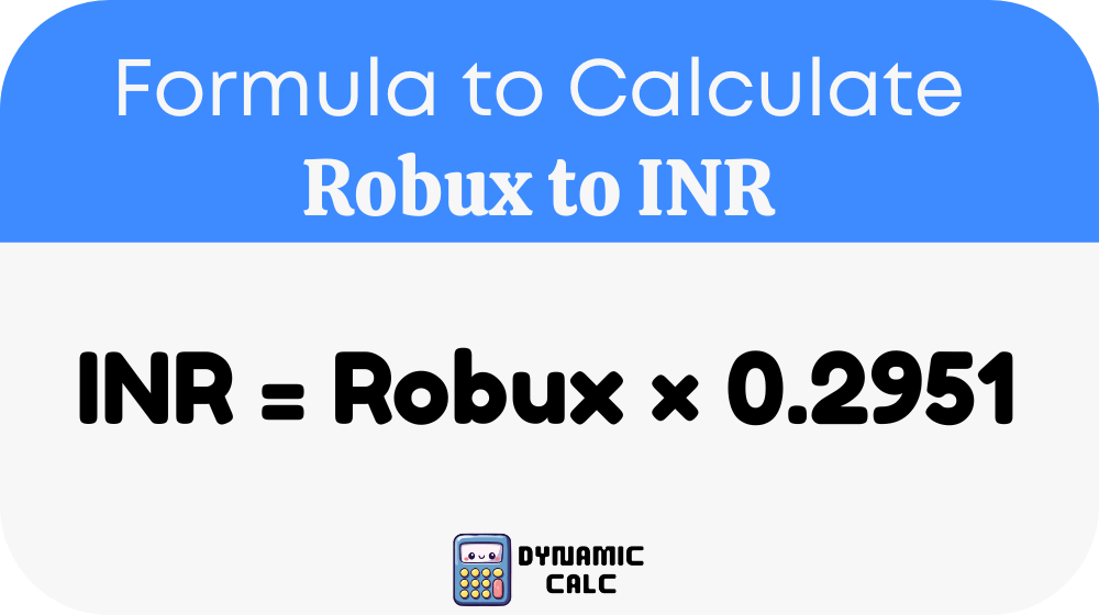 Robux to INR Formula