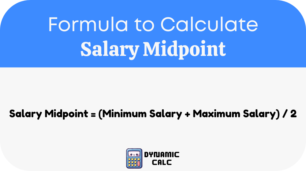 Salary Midpoint Formula