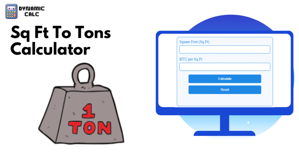 Sq Ft To Tons Calculator