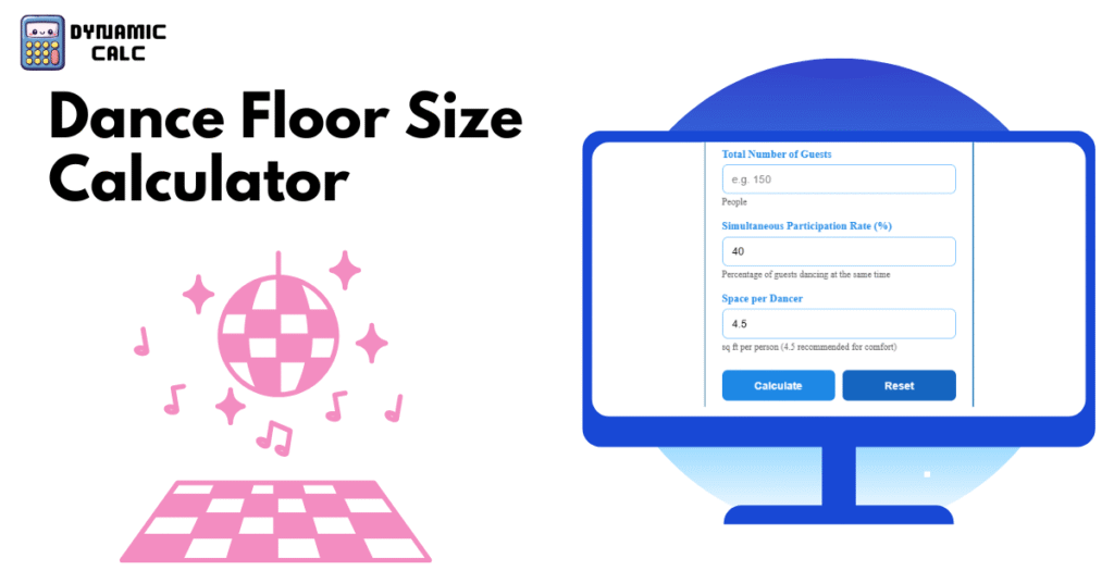 Dance Floor Size Calculator