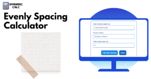 Evenly Spacing Calculator