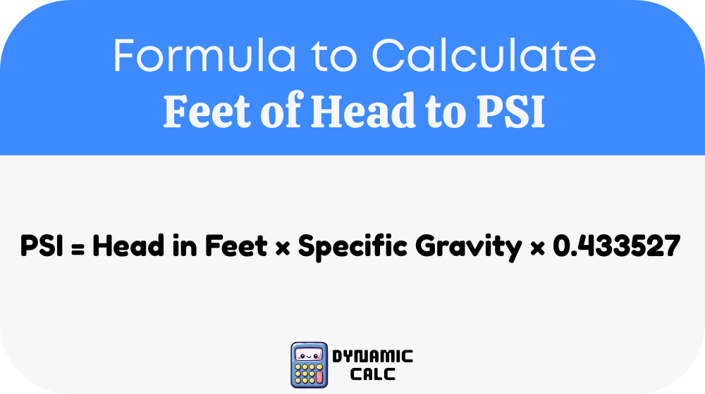Feet of Head to PSI Formula
