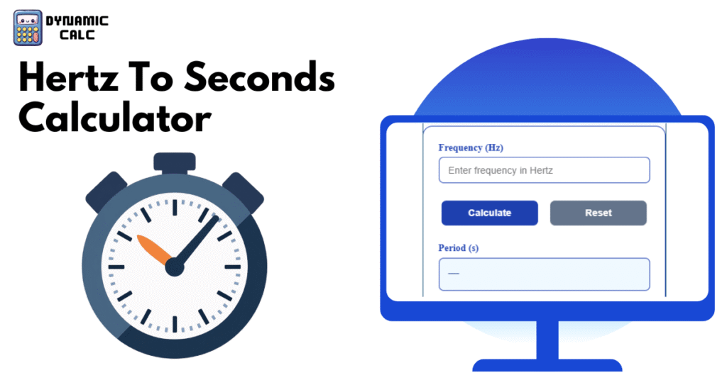 Hertz To Seconds Calculator