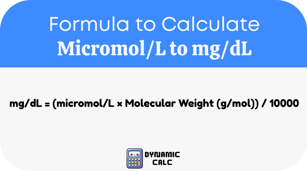 MicromolL to mgdL Formula