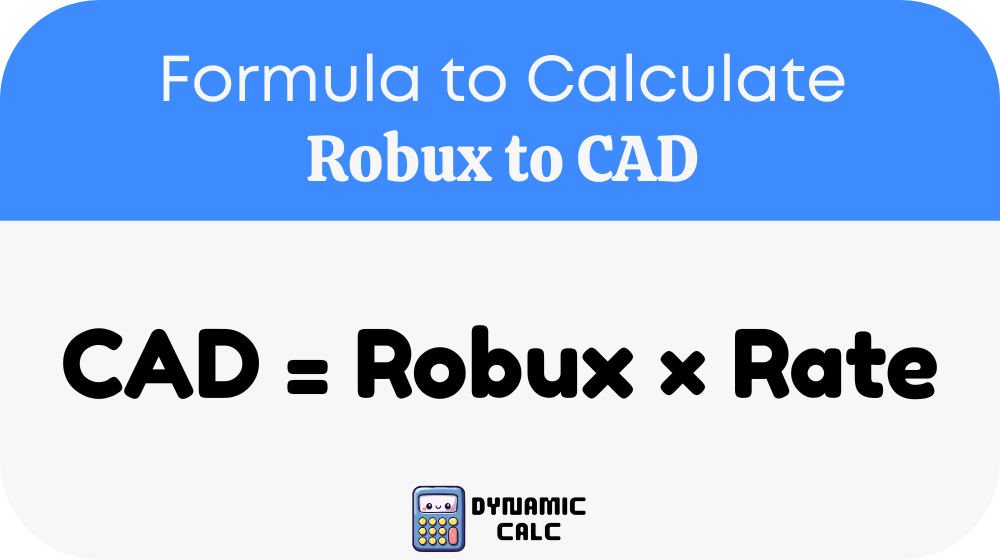 Robux to CAD Formula