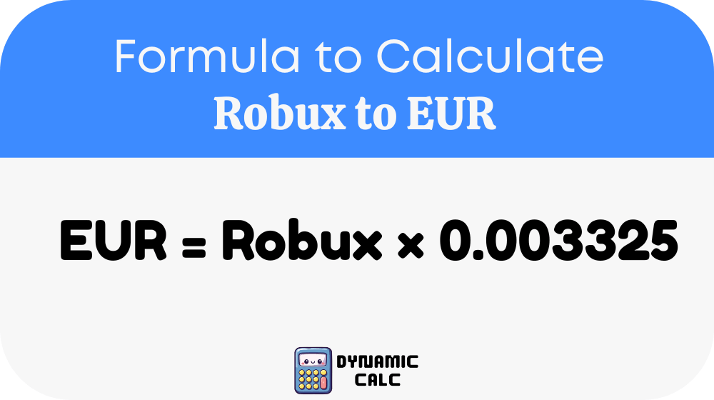 Robux to EUR Formula