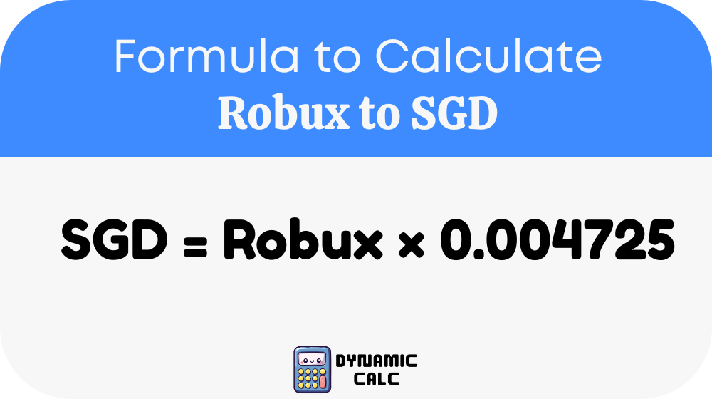 Robux to SGD Formula